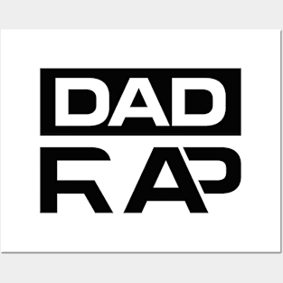 Dad Rap // Black Posters and Art